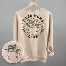 Load image into Gallery viewer, Tired Moms Club Floral (Back Print)