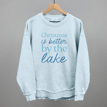 Load image into Gallery viewer, Christmas Is Better By The Lake