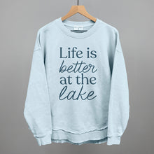 Load image into Gallery viewer, Life Is Better At The Lake