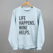 Load image into Gallery viewer, Life Happens Wine Helps