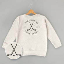 Load image into Gallery viewer, Just A Kid Who Loves Hockey (Kids Back Print)