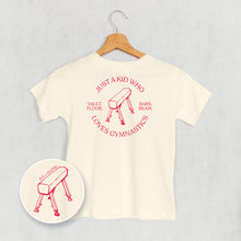 Load image into Gallery viewer, Just A Kid Who Loves Gymnastics (Kids Back Print)