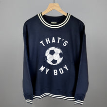Load image into Gallery viewer, That's My Boy Soccer