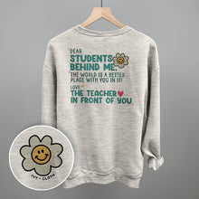 Load image into Gallery viewer, Dear Students Behind Me (Back Print)