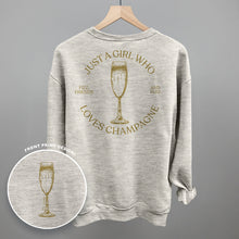 Load image into Gallery viewer, Just A Girl Who Loves Champagne (Back Print)