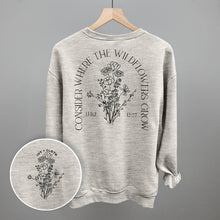 Load image into Gallery viewer, Consider Where The Wildflowers Grow (Back Print)