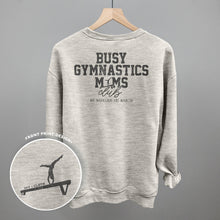 Load image into Gallery viewer, Busy Gymnastics Moms Club (Back Print)