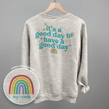 Load image into Gallery viewer, It's A Good Day To Have A Good Day (Back Print)