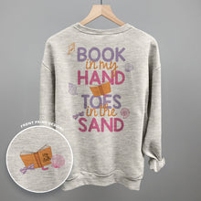 Load image into Gallery viewer, Book In My Hand, Toes In The Sand (Back Print)