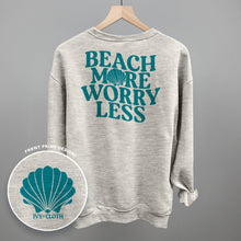 Load image into Gallery viewer, Beach More Worry Less (Back Print)
