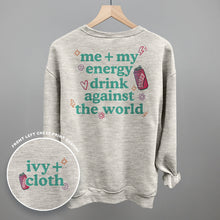 Load image into Gallery viewer, Me + My Energy Drink Against The World (Back Print)
