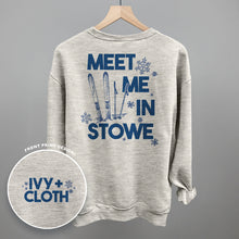 Load image into Gallery viewer, Meet Me In Stowe (Back Print)