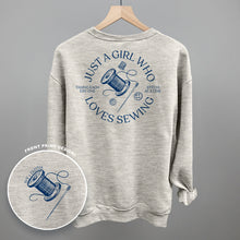 Load image into Gallery viewer, Just A Girl Who Loves Sewing (Back Print)