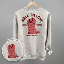 Load image into Gallery viewer, Walk In Love Ephesians 5:2 (Back Print)