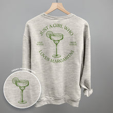 Load image into Gallery viewer, Just A Girl Who Loves Margaritas (Back Print)