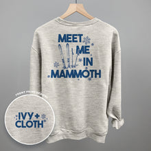 Load image into Gallery viewer, Meet Me In Mammoth (Back Print)