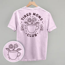 Load image into Gallery viewer, Tired Moms Club Floral (Back Print)