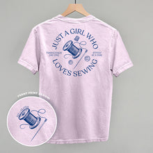 Load image into Gallery viewer, Just A Girl Who Loves Sewing (Back Print)