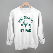 Load image into Gallery viewer, Best Grandpa By Par