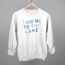Load image into Gallery viewer, Take Me To The Lake Distressed
