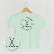 Load image into Gallery viewer, Just A Kid Who Loves Hockey (Kids Back Print)