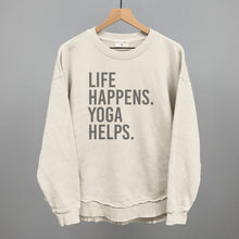 Load image into Gallery viewer, Life Happens Yoga Helps