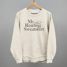 Load image into Gallery viewer, My Reading Sweatshirt