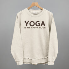 Load image into Gallery viewer, Yoga Is My Happy Hour
