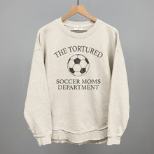 Load image into Gallery viewer, The Tortured Soccer Moms Department