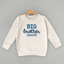 Load image into Gallery viewer, Big Brother Again (Kids)
