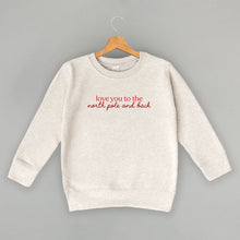 Load image into Gallery viewer, Love You To The North Pole And Back (Kids)