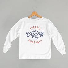 Load image into Gallery viewer, There's No Crying In Softball (Kids)