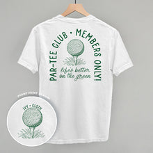 Load image into Gallery viewer, Par-Tee Club (Back Print)