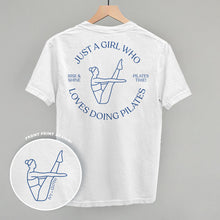 Load image into Gallery viewer, Just A Girl Who Loves Doing Pilates (Back Print)