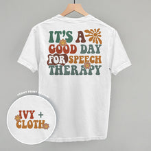 Load image into Gallery viewer, It's A Good Day For Speech Therapy (Back Print)