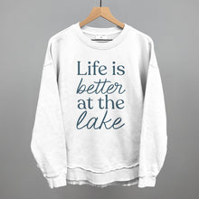 Load image into Gallery viewer, Life Is Better At The Lake
