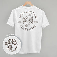 Load image into Gallery viewer, Just A Girl Who Loves Cats (Back Print)