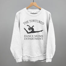 Load image into Gallery viewer, The Tortured Dance Moms Department