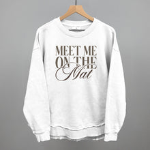 Load image into Gallery viewer, Meet Me On The Mat