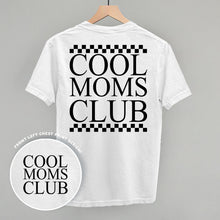 Load image into Gallery viewer, Cool Moms Club Checkered (Back Print)