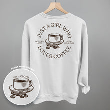Load image into Gallery viewer, Just A Girl Who Loves Coffee (Back Print)