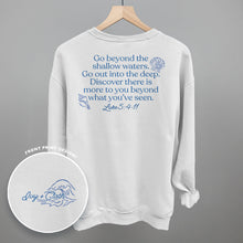 Load image into Gallery viewer, Go Beyond The Shallow Waters (Back Print)