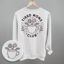 Load image into Gallery viewer, Tired Moms Club Floral (Back Print)