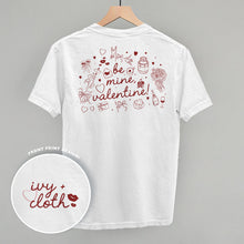 Load image into Gallery viewer, Be Mine, Valentine Doodles (Back Print)