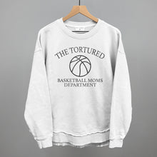 Load image into Gallery viewer, The Tortured Basketball Moms Department