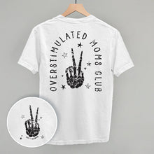 Load image into Gallery viewer, Overstimulated Moms Club Skeleton (Back Print)