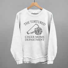 Load image into Gallery viewer, The Tortured Cheer Moms Department