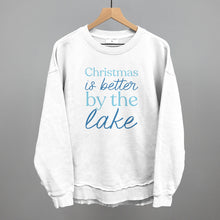 Load image into Gallery viewer, Christmas Is Better By The Lake