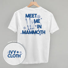 Load image into Gallery viewer, Meet Me In Mammoth (Back Print)