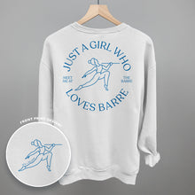 Load image into Gallery viewer, Just A Girl Who Loves Barre (Back Print)